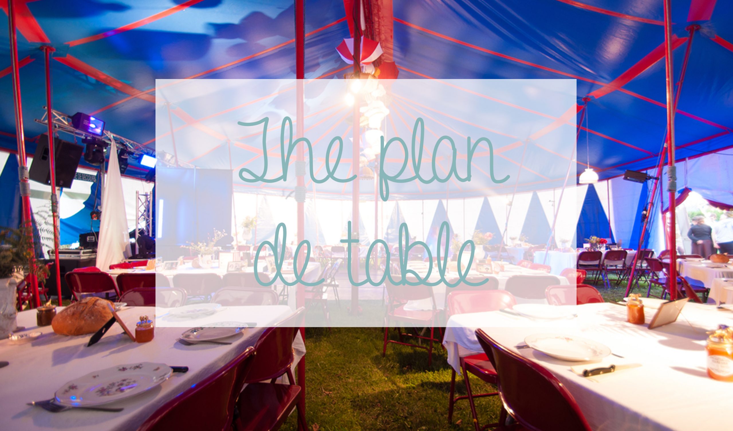 The plan de table