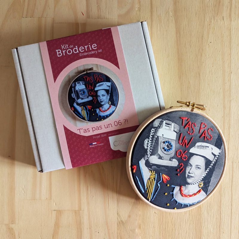 T'as un 06 - kit de broderie